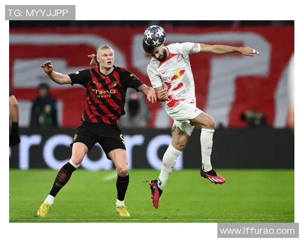 欧联杯精彩对决曼城逆转莱比锡神扑时刻点燃全场激情